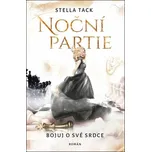 Noční partie 2: Bojuj o své srdce -…