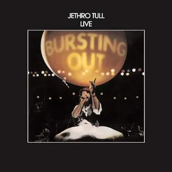 Zahraniční hudba Bursting Out: Live - Jethro Tull