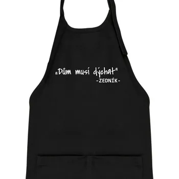 Kuchyňská zástěra Stavíme svépomoci - Dům musí dýchat - Dětská zástěra na vaření - Univerzální velikost ( Černá )