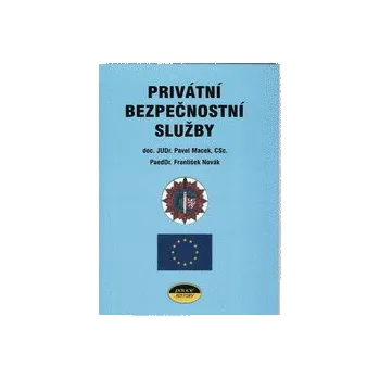 Privátní bezpečnostní služby - Macek Pavel