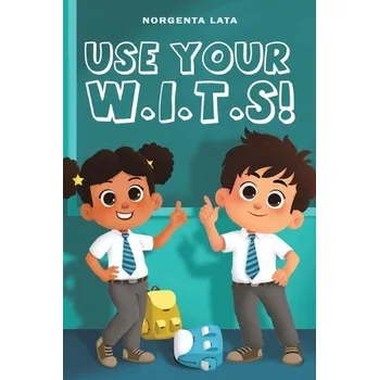 Cizojazyčná kniha Use Your W.I.T.S! - Lata, Norgenta
