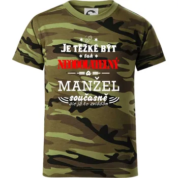 Chlapecké oblečení Je těžké být tak neodolatelný - manžel - Dětské maskáčové triko - 104-110cm / 3-4 roky ( Zelený maskáč )