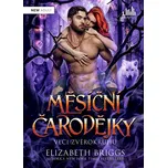 Měsíční čarodějky: Vlci zvěrokruhu - Elizabeth Briggs (2024) [E-kniha]