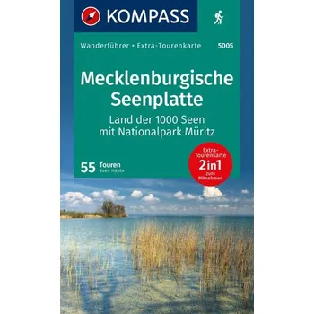 Cestování KOMPASS Wanderführer Mecklenburgische Seenplatte, Land der 1000 Seen mit Nationalpark Müritz, 55 Touren mit Extra-Tourenkarte