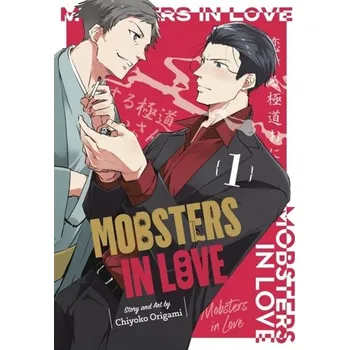 Mobsters In Love 01 - Origami, Chiyoko