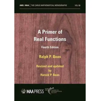 Matematika A Primer of Real Functions - Boas, Ralph P.