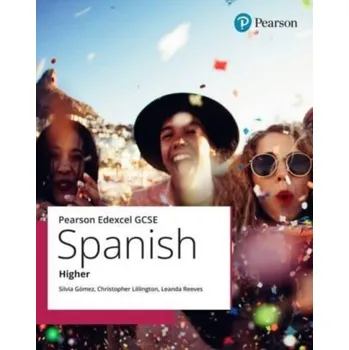 Anglický jazyk Edexcel GCSE Spanish Higher Student Book - Hawkes, Rachel; Lillington, Christopher