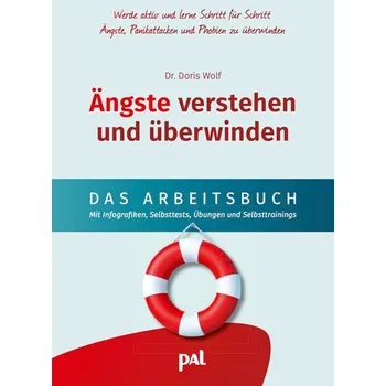 Osobní rozvoj Ängste verstehen und überwinden - das Arbeitsbuch - Wolf, Doris
