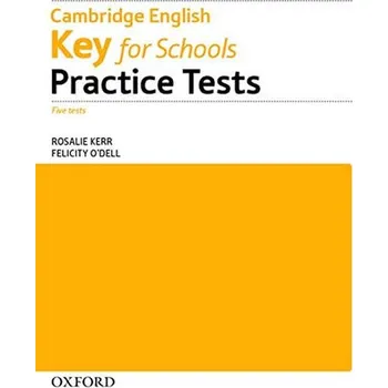 Kniha Cambr Eng Key for Schools Practice Tests - Kolektiv Autorů