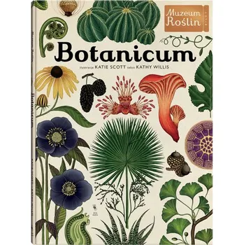 Bystrá hlava Botanicum. Muzeum Roślin wyd. 2024 - Willis, Kathy