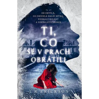 Ti, co se v prach obrátili - J. R.…