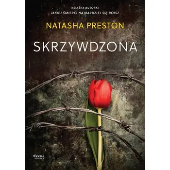 Skrzywdzona - Natasha Preston [PL] (2024, Měkká, Feeria)