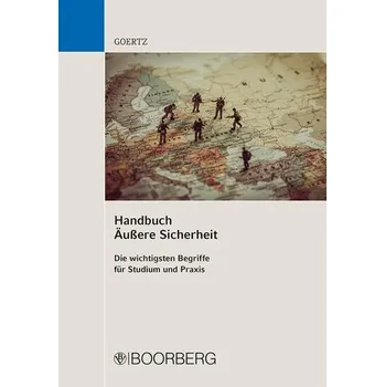 Handbuch Äußere Sicherheit - Goertz, Stefan