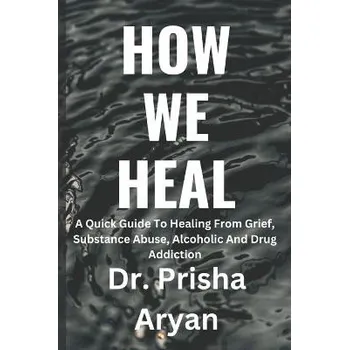 Cizojazyčná kniha How We Heal - Aryan, Dr Prisha