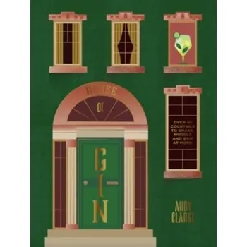 House of Gin - Layman John, Fabok Jason,Clarke Andy