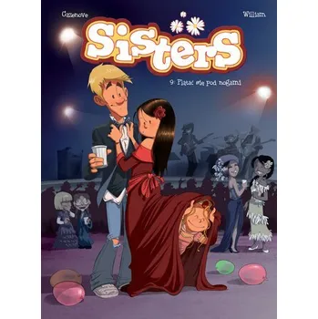 Plątać się pod nogami. Tom 9. Sisters wyd. 2024 - CHRISTOPHE CAZENOVE