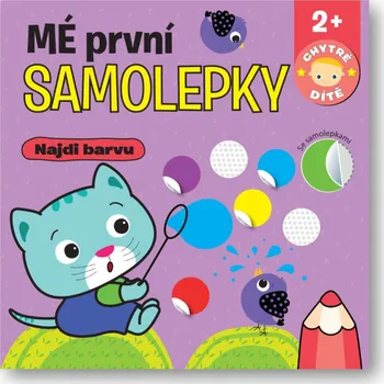 interaktivní kniha Svojtka Mé první samolepky Najdi barvu - Chytré dítě