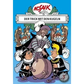 Die Digedags - Der Trick mit den Kugeln - Hegen, Hannes