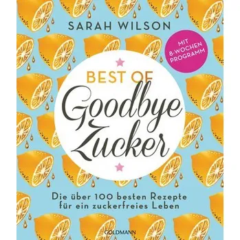 Best of 'Goodbye Zucker' - Wilson, Sarah