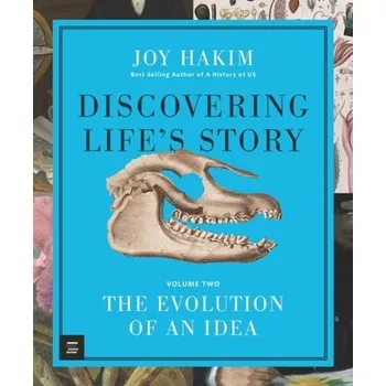 Kniha Discovering Life’s Story: The Evolution of an Idea - Hakim, Joy