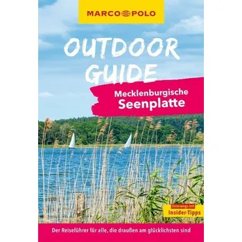 Cestování MARCO POLO OUTDOOR GUIDE Reiseführer Mecklenburgische Seenplatte - Sittig, Lars