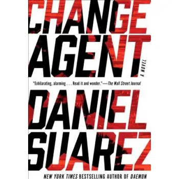 Change Agent – Daniel Suarez (EN)