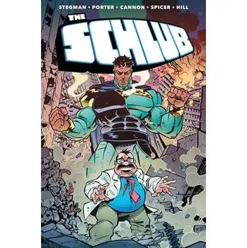 Beletrie pro dospělé The Schlub Volume 1 - Stegman, Ryan