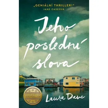 Kniha Jeho poslední slova - Laura Dave, Laura Daveová (E-Kniha)