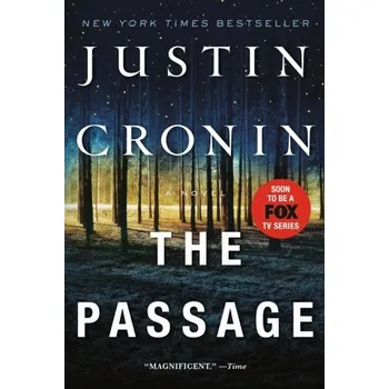 The Passage - Justin Cronin [EN] (2011, Brožovaná, Random House LCC US)