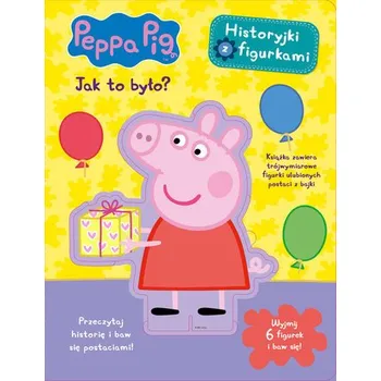 Pohádka Peppa Pig. Historyjki z Figurkami - Praca zbiorowa