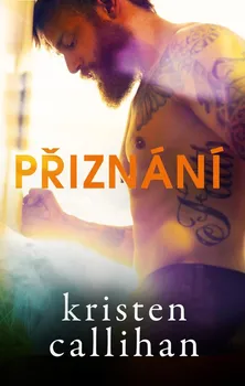 Přiznání - Kristen Callihan (2023, pevná)