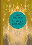 Astrologie osobnosti - Dane Rudhyar…