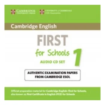 Anglický jazyk Cambridge English First for Schools 1 Audio CDs (2): Authentic Examination Papers from Cambridge ESOL – Cambridge ESOL (EN)