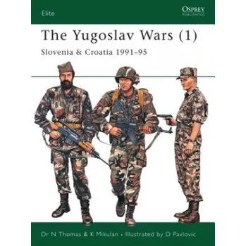 Kniha Yugoslav Wars (1): Slovenia & Croatia 1991-95 – Nigel Thomas (EN)