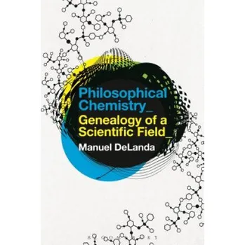 Příroda Philosophical Chemistry – DELANDA MANUEL (EN)