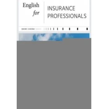 Anglický jazyk Short Course Series - Englisch im Beruf - English for Special Purposes - B1/B2: English for Insurance Professionals - Kursbuch mit CD - Inkl. E-Book – Mike Seymour (DE)