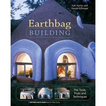 Umění Earthbag Building – Kaki Hunter (EN)