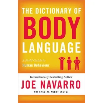 Umění Dictionary of Body Language – JOE NAVARRO (EN)