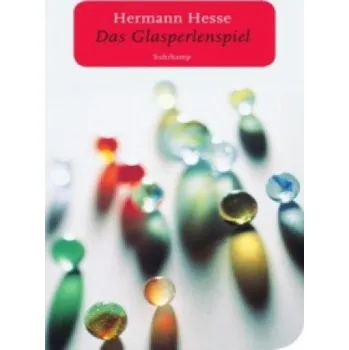 Das Glasperlenspiel: Versuch einer Lebensbeschreibung des Magister Ludi Josef Knecht samt Knechts hinterlassenen Schriften – HESSE,H. (DE)
