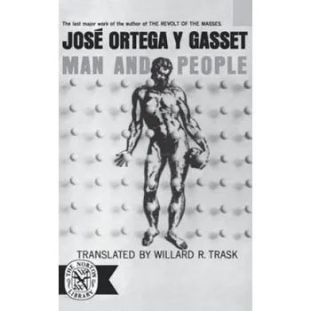 Man and People – José Ortega y Gasset (EN)