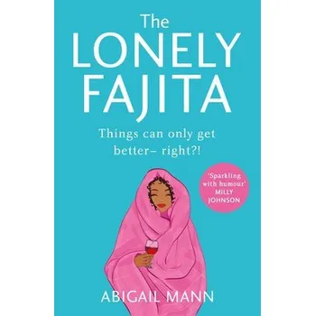 Cizojazyčná kniha Lonely Fajita - Mann, Abigail