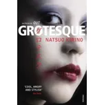 Grotesque – Natsuo Kirino (EN)