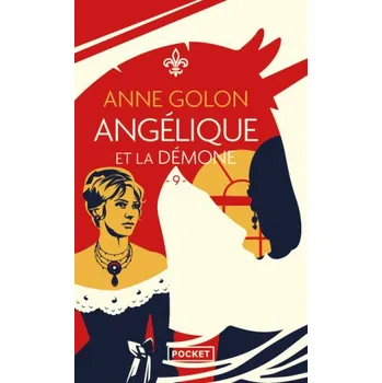 Angélique et la démone – Anne Golon (FR)