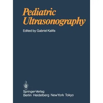 Cizojazyčná kniha Pediatric Ultrasonography – Gabriel Kalifa (EN)