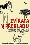 Zvířata v překladu - Temple Grandinová,…