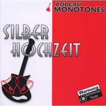 Zahraniční hudba CD Rodgau Monotones: Silberhochzeit 2003