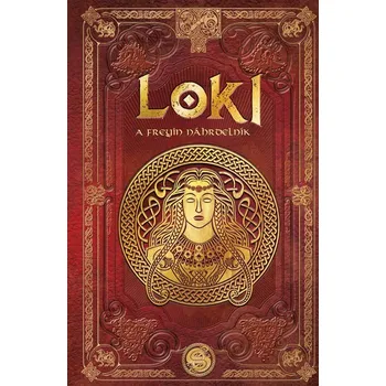 Kniha Loki a Freyin náhrdelník - Aranzazu Serrano Lorenzo (E-Kniha)