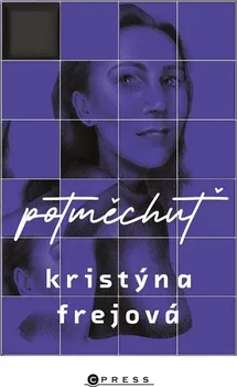 Literární biografie Potměchuť - Kristýna Frejová (2023, pevná)