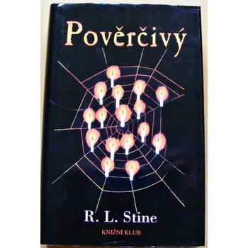 Pověrčivý - Robert Lawrence Stine