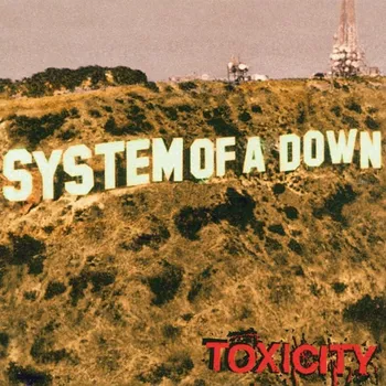 Zahraniční hudba Toxicity - System Of A Down